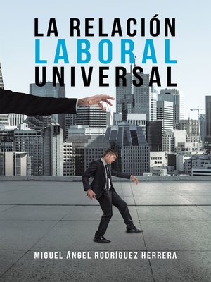 cover image of La Relación Laboral Universal